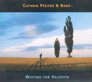 Cathrin Pfeifer - Waiting for Valentin